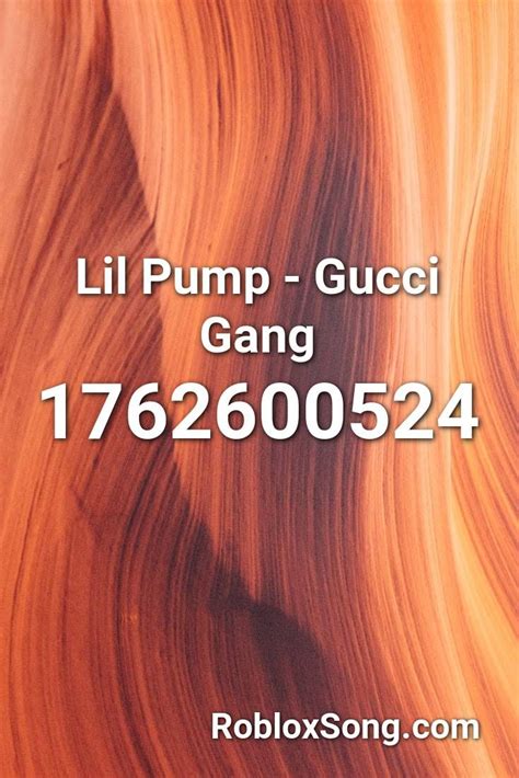 lil pump gucci gang song id.